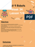 Unit 9 Robots: Week 34 Lesson 7/8