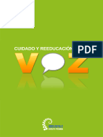 Cuidado y Reeducacion de La Voz