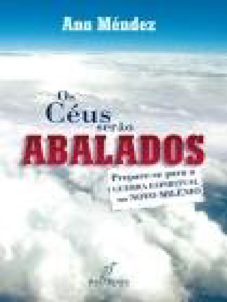 Resumo Os Ceus Serao Abalados Ana Mendez | PDF