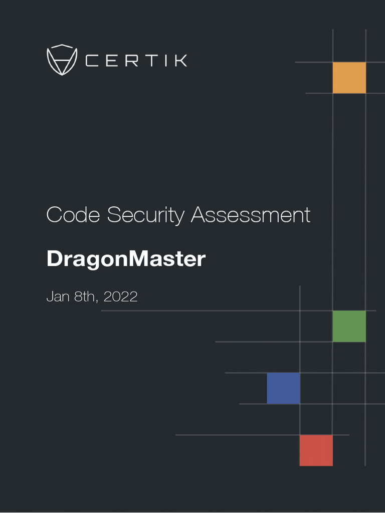 DragonMaster Audit Report Certik | PDF | Risk | Cryptocurrency