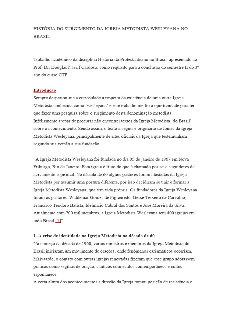 História Do Surgimento Da Igreja Metodista Wesleyana No Brasil