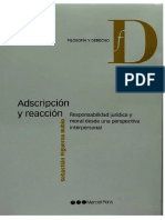 Adscripción y Reacción. Responsabilidad Jurídica y Moral Desde Una Perspectiva Interpersonal. Sebastián Figueroa Rubio