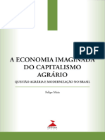 A Economia Imaginada Do Capitalismo Agrario Questao Agraria e Modernizaçao No Brasil