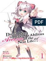 Didn - T I Say To Make My Abilities Average in The Next Life - ! Volume 1