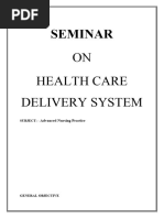 Health Care Delivery System in India Seminar Nursing Education