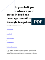 What Do You Do If You Want To Advance Your Career in Food and Beverage Operations Through Delegation