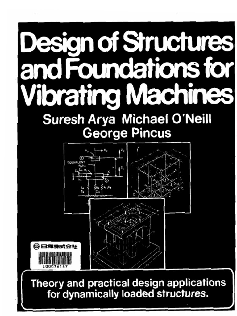 Design of Structures - Foundations For Vibrating Machines | PDF