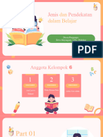 Jenis & Pendekatan Belajar - Kelompok 6