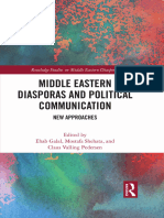 Ehab Galal (Editor), Mostafa Shehata (Editor), Claus Valling Pedersen (Editor) - Middle Eastern Diasporas and Political Communication - New Approaches (Routledge Studies On Middle Eastern Diasporas)