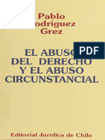 Pablo Rodríguez Grez - El Abuso Del Derecho y El Abuso Circunstancial