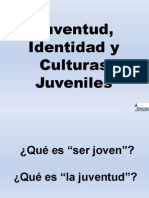 Juventud Identidad y Culturas Juveniles-EDUCIAC-SESION 2