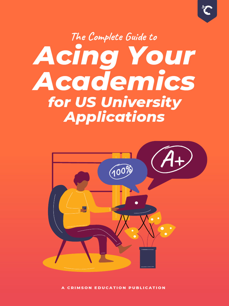 Acing Your Academics For US University Applications Ebook PDF Sat