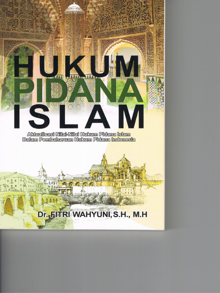 Aktualisasi Hukum Pidana Islam di Indonesia | PDF