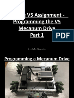 Vexcode V5 Assignment - Programming The V5 Mecanum Drive: By: Mr. Gravitt