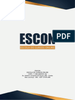 Escon - Escola de Cursos Online CNPJ: 11.362.429/0001-45 Av. Antônio Junqueira de Souza, 260 - Centro São Lourenço - MG - CEP: 37470-000