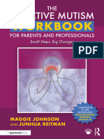 The Selective Mutism Workbook for Parents and Professionals Small Steps, Big Changes (Maggie Johnson, Junhua Reitman) (Z-Library)