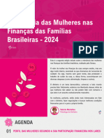 Relevância Das Mulheres Nas Finanças Das Famílias Brasileiras - 2024