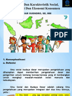 Budaya Dan Karakteristik Social, Demografi Dan Ekonomi Konsumen (Pertemuan Keenam)