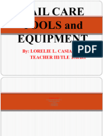 Nail Care TOOLS and Equipment: By: Lorelie L. Casiano Teacher Iii/Tle Teacher