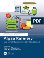 Algae Refinery Up - and Downstream Processes (Sanjeet Mehariya, Pradeep Verma, (Eds.) ) (Z-Library)