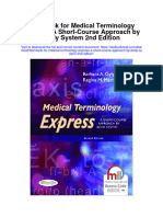 Test Bank For Medical Terminology Express A Short Course Approach by Body System 2Nd Edition Full Chapter PDF