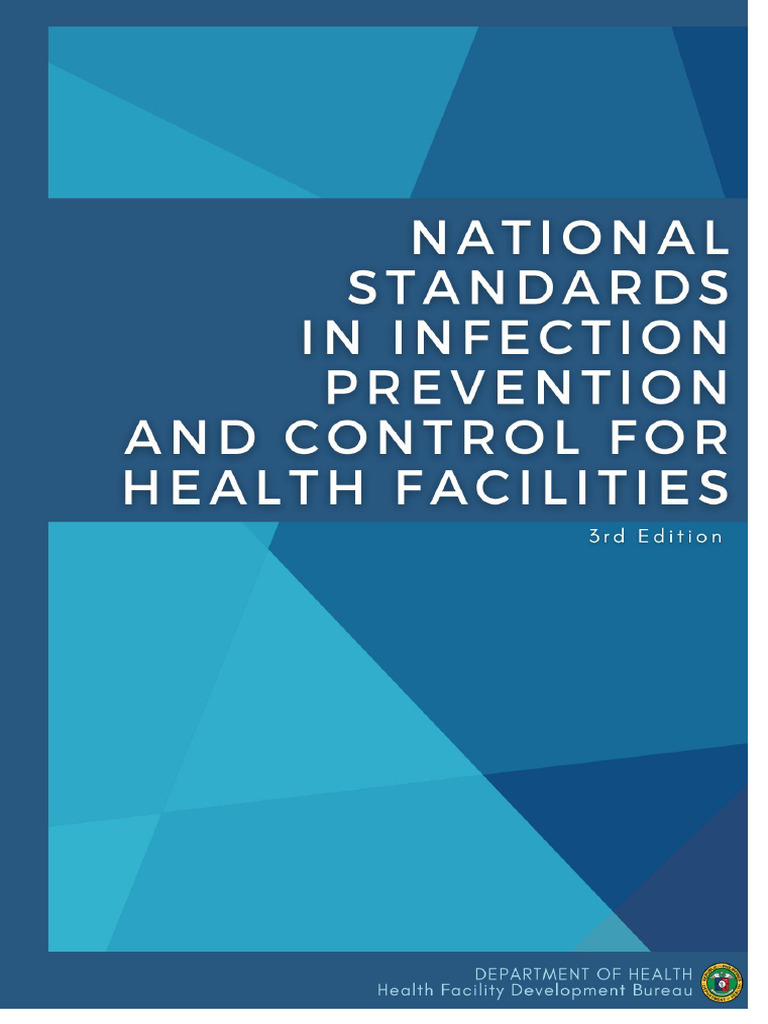 NATIONAL INFECTION PREVENTION AND CONTROL GUIDELINES FOR ACUTE HEALTHCARE FACILITIES 2017 intelligence overview