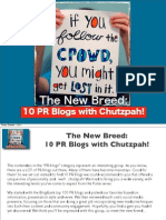The New Breed: 10 PR Blogs With Chutzpah!