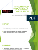 Disseminated Intravascular Coagulation: Dr. Abhineet PG Registrar Dept of Transfusion Medicine and Immunohematology