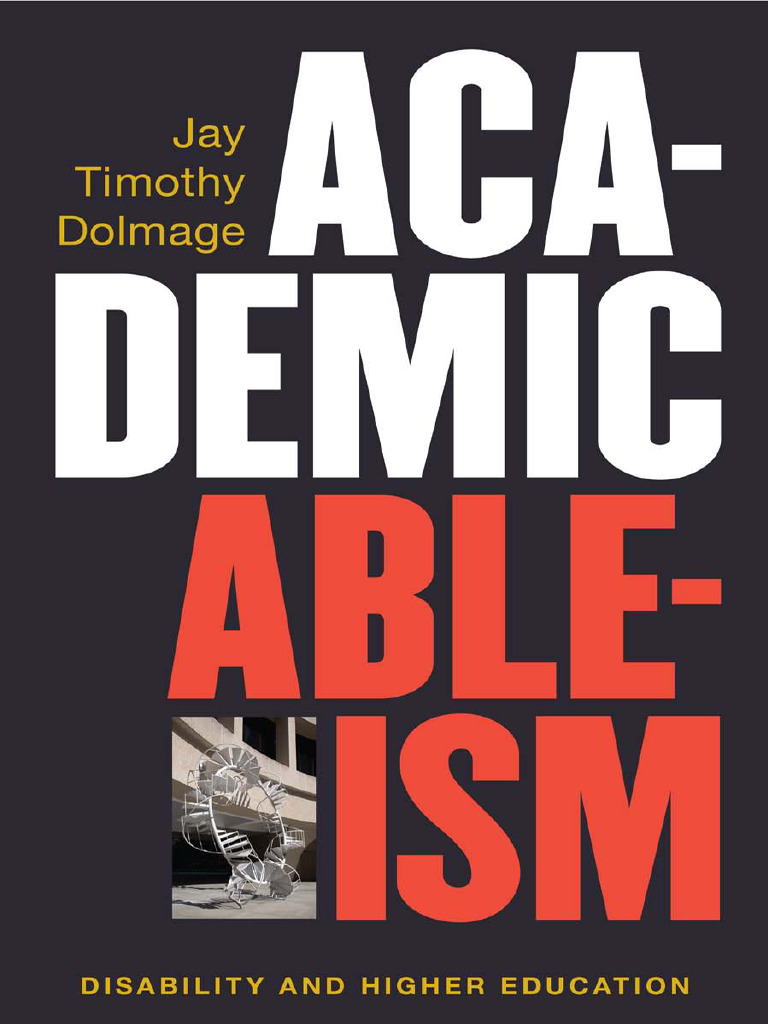 Jay-Timothy Dolmage Academic Ableism | PDF | Disability | Eugenics