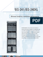 BS-240/BS-241/BS-240XL: Minimal Footprint, Maximum Performance