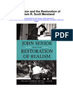 John Senior and The Restoration of Realism R Scott Moreland Full Chapter PDF Scribd