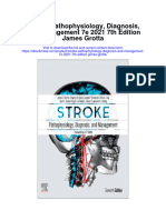 Stroke Pathophysiology Diagnosis and Management 7E 2021 7Th Edition James Grotta Full Chapter PDF Scribd