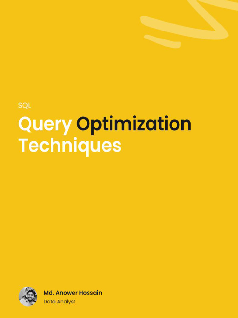 SQL QUERY OPTIMIZATION Techniques | PDF