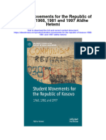 Student Movements For The Republic of Kosovo 1968 1981 and 1997 Atdhe Hetemi Full Chapter PDF Scribd