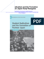 Download Student Radicalism And The Formation Of Postwar Japan Kenji Hasegawa full chapter pdf scribd