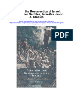 Download Paul And The Resurrection Of Israel Jews Former Gentiles Israelites Jason A Staples full chapter pdf scribd