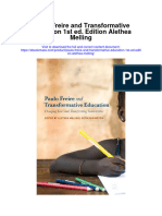 Download Paulo Freire And Transformative Education 1St Ed Edition Alethea Melling full chapter pdf scribd