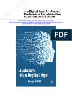 Judaism in A Digital Age An Ancient Tradition Confronts A Transformative Era 1St Edition Danny Schiff Full Chapter PDF Scribd