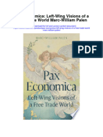 Download Pax Economica Left Wing Visions Of A Free Trade World Marc William Palen full chapter pdf scribd