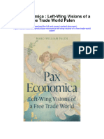 Pax Economica Left Wing Visions of A Free Trade World Palen Full Chapter PDF Scribd