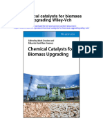 Download Chemical Catalysts For Biomass Upgrading Wiley Vch full chapter pdf scribd