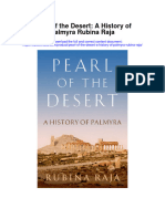 Pearl of The Desert A History of Palmyra Rubina Raja Full Chapter PDF Scribd