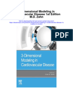 3 Dimensional Modeling in Cardiovascular Disease 1St Edition M D Zahn Full Chapter PDF Scribd