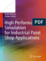 High Performance Simulation for Industrial Paint Shop Applications