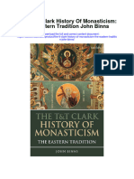 The TT Clark History of Monasticism The Eastern Tradition John Binns Full Chapter PDF Scribd