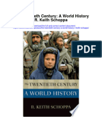 The Twentieth Century A World History R Keith Schoppa Full Chapter PDF Scribd