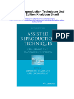 Assisted Reproduction Techniques 2Nd Edition Edition Khaldoun Sharif Full Chapter
