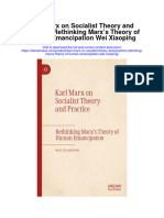 Karl Marx On Socialist Theory and Practice Rethinking Marxs Theory of Human Emancipation Wei Xiaoping Full Chapter