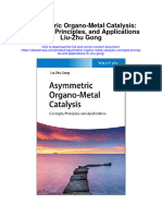 Asymmetric Organo Metal Catalysis Concepts Principles and Applications Liu Zhu Gong Full Chapter