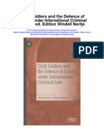 Child Soldiers and The Defence of Duress Under International Criminal Law 1St Ed Edition Windell Nortje Full Chapter